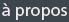 à propos de nous